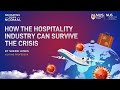 How The Hospitality Industry Can Survive The Crisis?