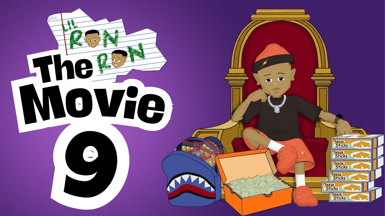 Lil Ron Ron The Movie: 9