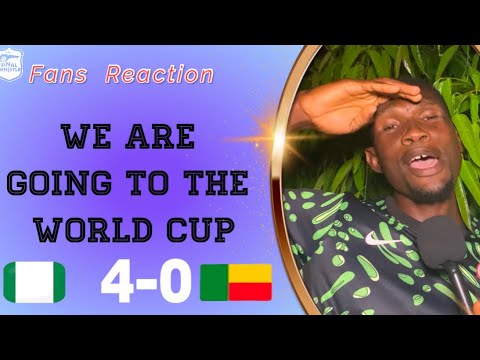 نحن ذاهبون إلى كأس العالم ردود أفعال المشجعين نيجيريا 4 0 جمهورية بنين تصفيات كأس العالم
