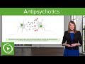 Antipsychotics – Psychiatry | Lecturio