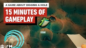 A Game About Digging A Hole - The First 15 Minutes of Gameplay
