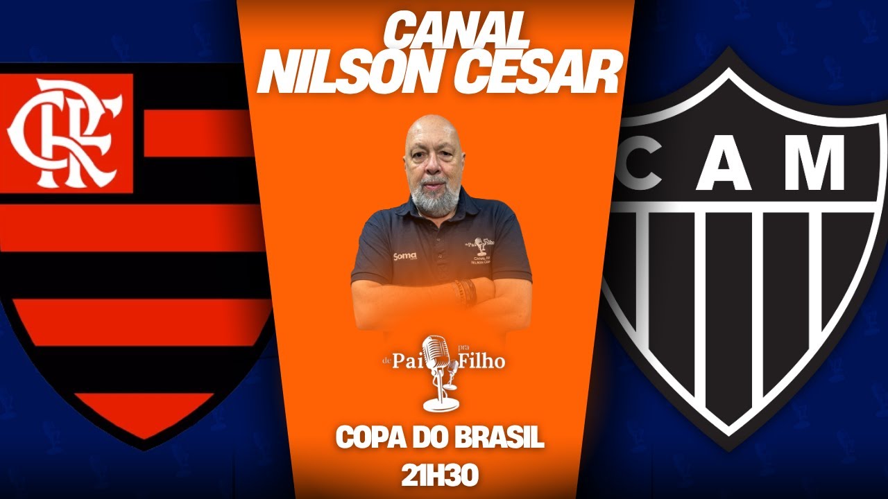 FLAMENGO x ATLÉTICO MG AO VIVO | Copa do Brasil | 8ªs de Final | 31/07 ...