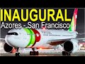 FIRST FLIGHT On TAP Portugal ECONOMY Class TERCEIRA To SAN FRANCISCO FIRST FLIGHT On TAP Portugal ECONOMY Class TERCEIRA To SAN FRANCISCO