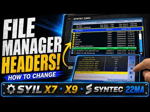 How to Change File Manager Headers on a SYIL Syntec 22MA
