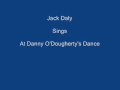 At Danny O&#39;Dougherty&#39;s Dance ----- Jack Daly