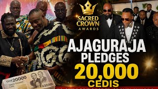 Ajaguraja pledges 20k cedis to support sacred crown awards, fire Oja and Ogyaba makes appearances 