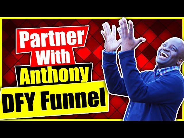 Partner with Anthony | PWA Done for You Funnel and Demo