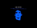 Lou Reed - The Blue Mask (Full Album)