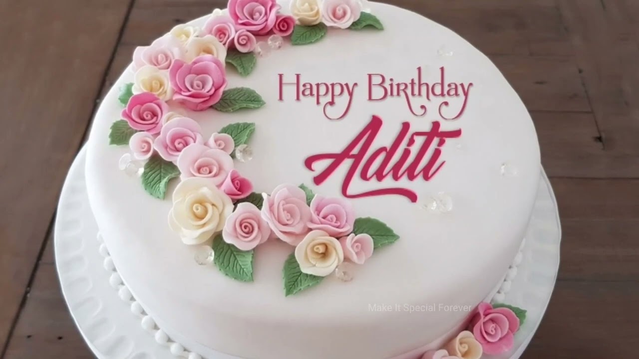 Happy Birthday Aditi | Aditi Birthday Song 🍰🍰🍰🍰