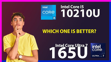 INTEL Core i5 10210U vs INTEL Core Ultra 7 165U Technical Comparison