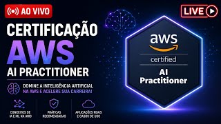 AWS Certified AI Practitioner (AIF-C01) Simulado