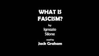 What is Fascism? by Ignazio Silone AUDIOBOOK read by Jack Graham
