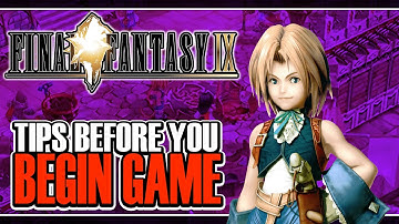 Things You Should Know Before Playing Final Fantasy IX