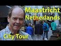Maastricht, Netherlands, City Tour