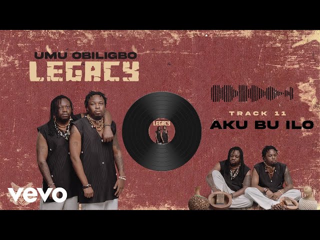 Umu Obiligbo - Aku Bu Ilo (Official Audio)
