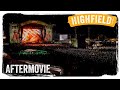 Highfield festival 2022  official aftermovie