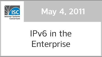 IPv6 in the Enterprise, 4 May 2011