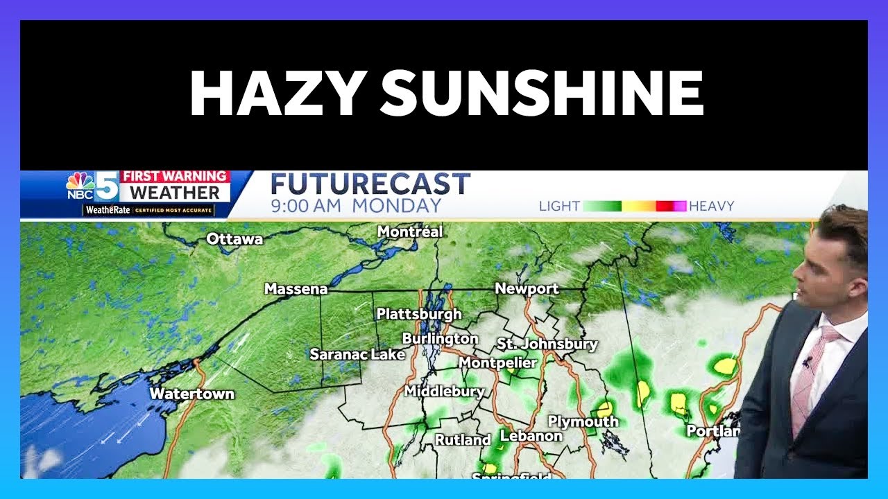 Video: Hazy sunshine this weekend (7-26-24) - YouTube