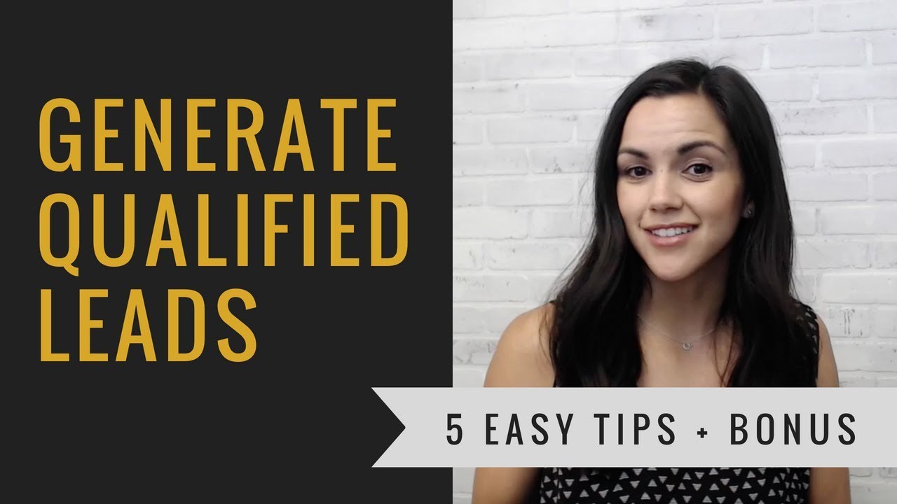 HOW TO GET QUALIFIED LEADS