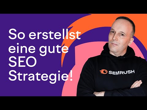 SEO-Strategie erstellen - ausführliche Anleitung!