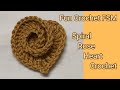 Spiral rose heart crochet beginners
