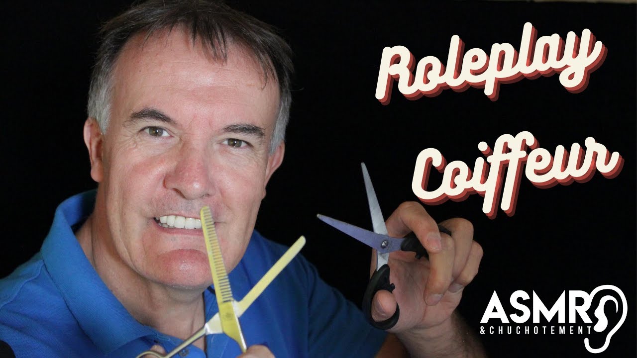 ASMR   Roleplay coiffeur