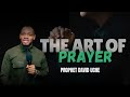 The art of prayer  prophet david uche  truth tv