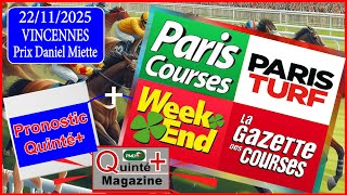 Prix Daniel Miette, Vincennes, Quinté Du 22 Novembre 2025