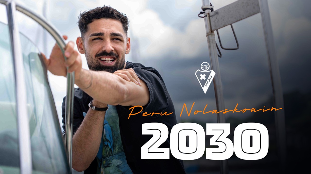 Peru Nolaskoain | 2030 | SD Eibar Peru Nolaskoain | 2030 | SD Eibar
