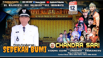🔴Live Malam Chandra Sari | Adat Desa Sedekah Bumi | Minggu 12 Oktober 2025 | Majakerta -Balongan- IM