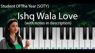 Ishq Wala Love (Student Of The Year) | ON DEMAND Easy Piano Tutorial with Notes | Perfect Piano