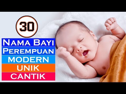 Video: Nama Bayi Perempuan Yang Unik Ini Sangat Popular Pada Tahun