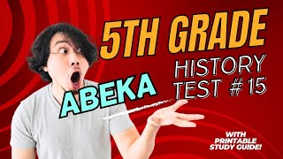 Abeka Academy: Ace your 5th Grade Abeka History Test 15