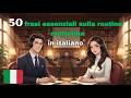 How To Talk About Morning Routine in Italian 🇮🇹 | 50 Essential Phrases about Morning Routines