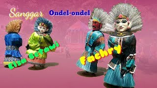 Ondel ondel Duet Dua Sanggar Betawi - Sanggar Elsa Betawi dan Sanggar Fachry