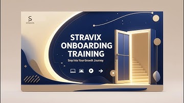 StraviX Onboarding Training | Kickstart Your Success Journey