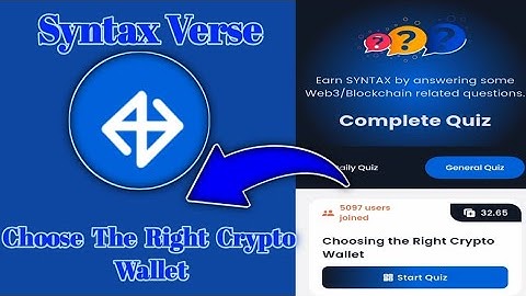 Syntax Verse General today quiz answer|Choose The Right Crypto Wallet Quiz Answer