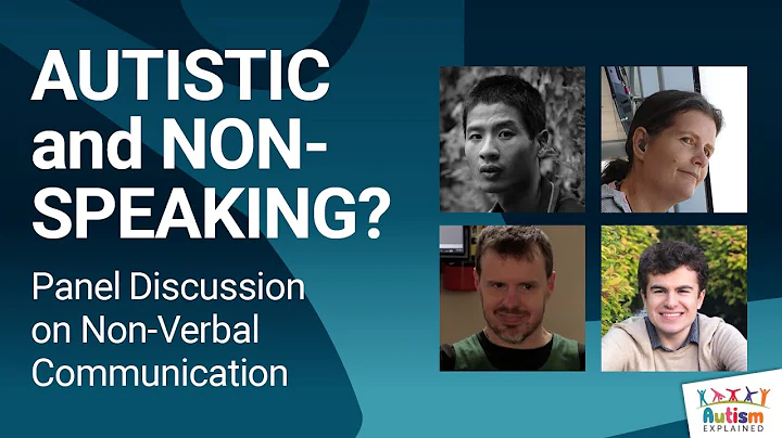What do non-speaking autistic people have to say? (panel discussion on non-verbal communication)