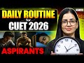Daily Study Routine for CUET 2026 | Toppers Time Table & Strategy