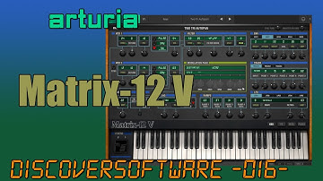 DiscoverSoftware // Arturia - Matrix-12 V