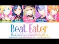 FULL Beat Eater Vivid BAD SQUAD 鏡音 レン 歌詞 Color Coded Lyrics FULL Beat Eater Vivid BAD SQUAD 鏡音 レン 歌詞 Color Coded Lyrics