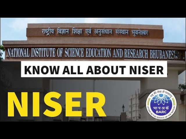 Know all about NISER | NISER To BARC | Why NSIER | class=