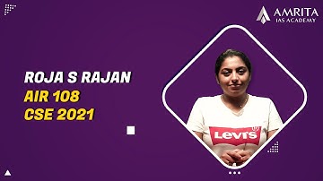 Roja S Rajan | AIR-108 | CSE 2021 UPSC Topper | Amrita IAS