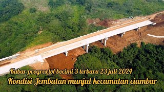 Download Lagu Kabar progres jalan tol bocimi 3 di kecamatan ciambar 23 juli 2025 MP3 Download Lagu Kabar progres jalan tol bocimi 3 di kecamatan ciambar 23 juli 2025 MP3