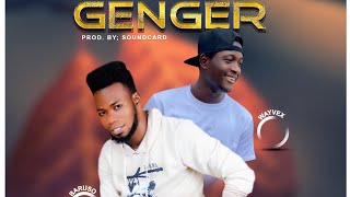 Baruso Ft Wayvex Genger