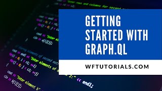 Getting started with GraphQL