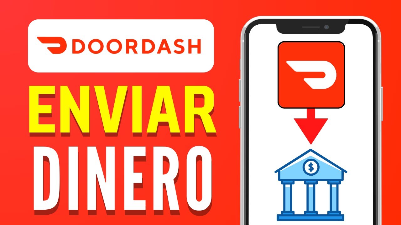 Cómo pasar dinero de DoorDash a tu cuenta bancaria