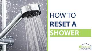 How to Reset A Shower