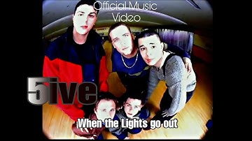 [HD] Five - When the Lights Go Out (US Remix)(Music Video)