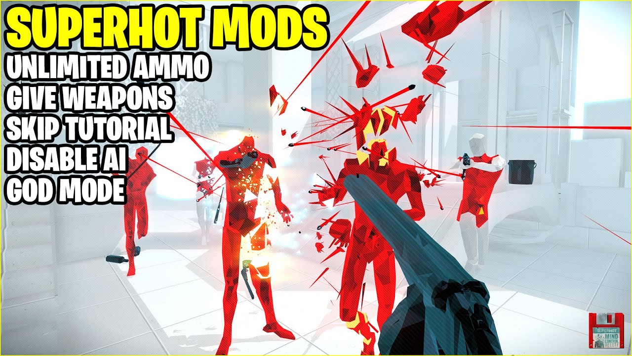 How to Mod SUPERHOT